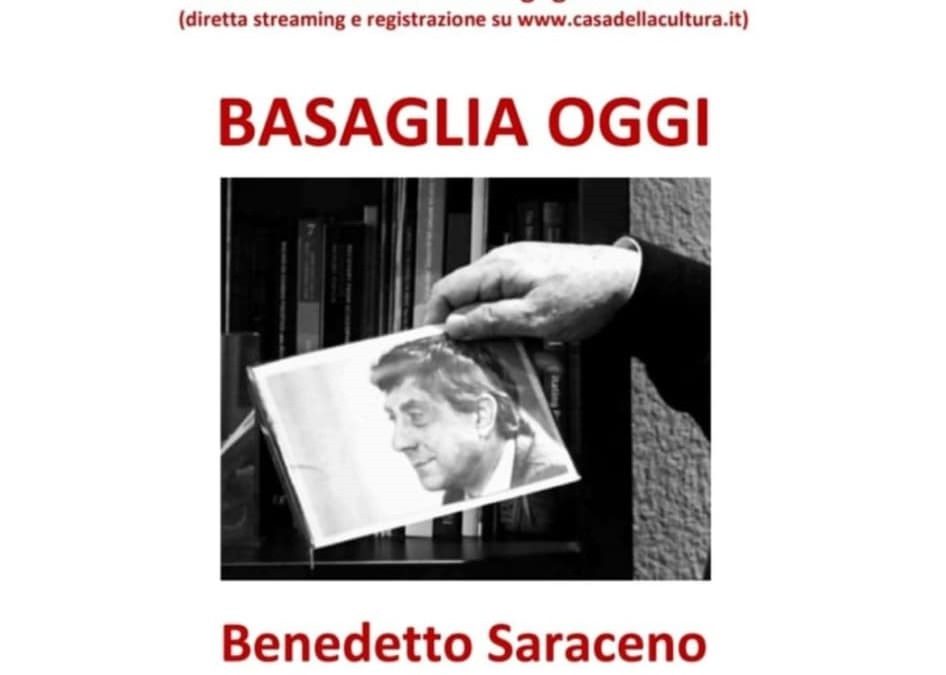 Basaglia oggi: lunedì 27 maggio alle ore 21.00