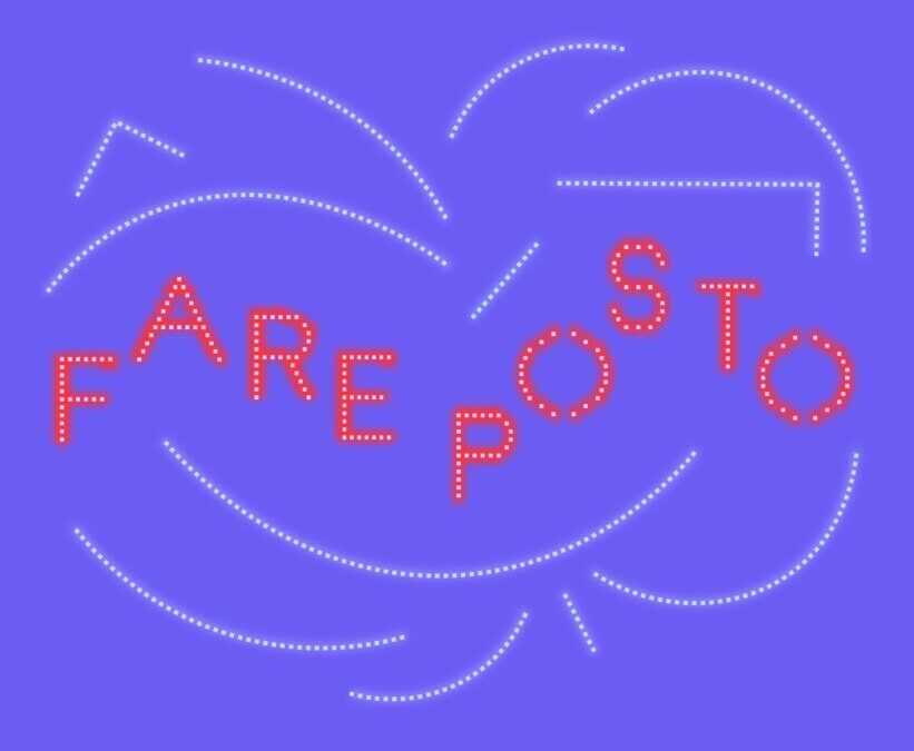 FARE POSTO: Cronache e Design dal Centro Sammartini